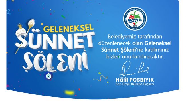 KDZ. EREĞLİ BELEDİYESİ GELENEKSEL SÜNNET ŞÖLENİ